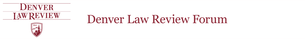 Denver Law Review Forum