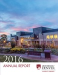 University Libraries Annual Report 2016 by University of Denver, University Libraries