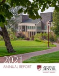 University Libraries Annual Report 2021 by University of Denver, University Libraries