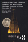 Perspectives in Gifted Education: Influences and Impacts of the Education Doctorate on Gifted Education II by Norma L. Hafenstein, Joi Lin, Mary Albertoni, and Kim Bowers