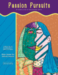 Passion Pursuits: A Guide to Independent Student Learning by Institute for the Development of Gifted Education, Ricks Center for Gifted Children, University of Denver