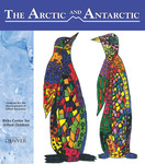 The Arctic and Antarctic: An Integrated Curriculum Unit, Grades K-2 by Institute for the Development of Gifted Education, Ricks Center for Gifted Children, University of Denver