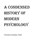 A Condensed History of Modern Psychology